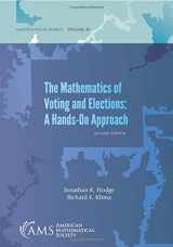 9781470442873-1470442876-The Mathematics of Voting and Elections: A Hands-on Approach: Second Edition (Mathematical World) (Mathematical World, 30)
