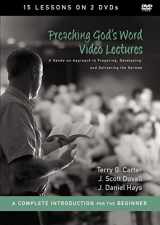 9780310595977-0310595975-Preaching God's Word Video Lectures: A Hands-On Approach to Preparing, Developing, and Delivering the Sermon
