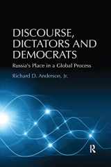 9781138247345-1138247340-Discourse, Dictators and Democrats: Russia's Place in a Global Process