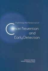 9780309082549-0309082544-Fulfilling the Potential of Cancer Prevention and Early Detection
