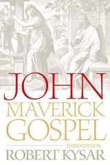 9780664230562-0664230563-John, the Maverick Gospel, Third Edition
