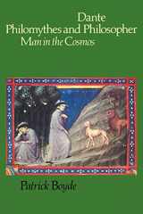 9780521273909-0521273900-Dante Philomythes and Philosopher: Man in the Cosmos (Cambridge Paperback Library)