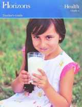 9780740314957-0740314955-Horizon Health 2, Healthy and Growing (Teacher's Guide)