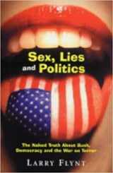 9781845130480-1845130480-Sex, Lies and Politics