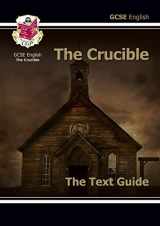 9781847626660-1847626661-Gcse English Text Guide - The Crucible