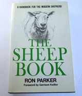 9780684178714-0684178710-The Sheep Book: A Handbook for the Modern Shepherd