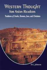 9788186921258-8186921257-Western Thought for Asian Readers: Traditions of Greeks, Romans, Jews and Christians