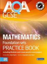 9781408232736-1408232731-AQA GCSE Mathematics for Foundation sets Practice Book: including Modular and Linear Practice Exam Papers (AQA GCSE Maths 2010)