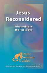 9781598150025-1598150022-Jesus Reconsidered: Scholarship in the Public Eye (Jesus Seminar Guides Vol 1) (Jesus Seminar Guides) (Jesus Seminar Guides, 1)