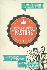 9780830841097-0830841091-People-Pleasing Pastors: Avoiding the Pitfalls of Approval-Motivated Leadership
