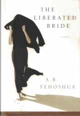 9780151006533-0151006539-The Liberated Bride