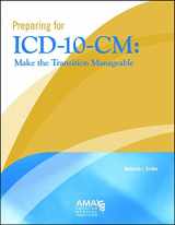 9780132881340-0132881349-Preparing for the ICD-10: Make the Transition Manageable