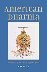 9780300215809-0300215800-American Dharma: Buddhism Beyond Modernity