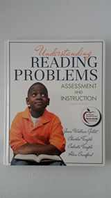 9780132617499-0132617498-Understanding Reading Problems: Assessment and Instruction (8th Edition)