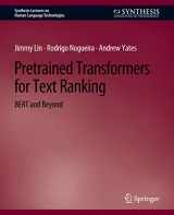 9783031010538-3031010531-Pretrained Transformers for Text Ranking: BERT and Beyond (Synthesis Lectures on Human Language Technologies)