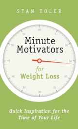 9780736968270-073696827X-Minute Motivators for Weight Loss: Quick Inspiration for the Time of Your Life
