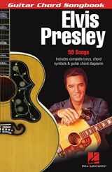 9780634073373-0634073370-Elvis Presley: Guitar Chord Songbook (6 inch. x 9 inch.) (Guitar Chord Songbooks)
