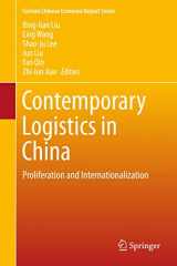 9783662477205-3662477203-Contemporary Logistics in China: Proliferation and Internationalization (Current Chinese Economic Report Series)