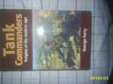9781840673234-1840673230-Tank Commanders: Knights of the Modern Age