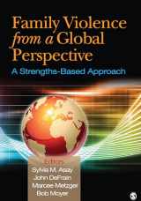 9781412999335-1412999332-Family Violence From a Global Perspective: A Strengths-Based Approach