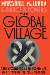 9780195079104-0195079108-The Global Village: Transformations in World Life and Media in the 21st Century (Communication and Society)