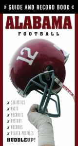9781600781834-1600781837-Alabama Football: Guide and Record Book