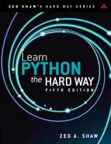 9780138270575-0138270570-Learn Python the Hard Way (Zed Shaw's Hard Way Series)