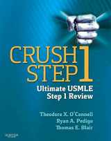 9781455756216-1455756210-Crush Step 1: The Ultimate USMLE Step 1 Review