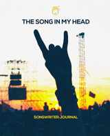 9781789721539-1789721539-The Song In My Head: Songwriter Journal