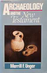 9780310333814-0310333814-Archaeology and the New Testament: A Companion Volume to Archaeology and the Old Testament