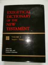 9780802824097-0802824099-Exegetical Dictionary of the New Testament, Vol. 1 (English, Ancient Greek and Ancient Greek Edition)