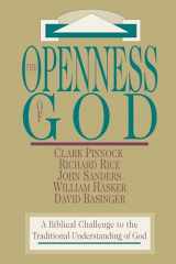 9780830818525-0830818529-The Openness of God: A Biblical Challenge to the Traditional Understanding of God