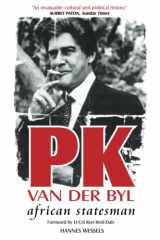 9781920143497-1920143491-PK Van der Byl: African statesman