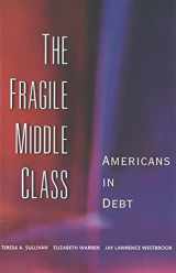 9780300091717-0300091710-The Fragile Middle Class: Americans in Debt