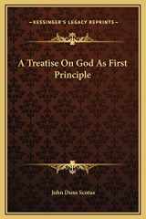 9781169232341-1169232345-A Treatise On God As First Principle