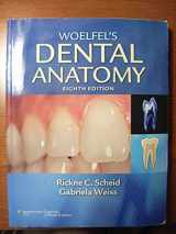 9781608317462-1608317463-Woelfel's Dental Anatomy