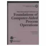 9780444882332-0444882332-Foundations of Computer-Aided Process Design: Proceedings of the Third Conference on Foundations Focomputer-Aided Process Design, Snowmass Village,