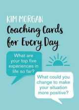 9780992898946-0992898943-Coaching Cards for Every Day (Barefoot Coaching Cards)