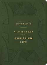 9781567698510-1567698514-A Little Book on the Christian Life (Gift Edition), Olive
