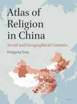 9789004358850-9004358854-Atlas of Religion in China: Social and Geographical Contexts
