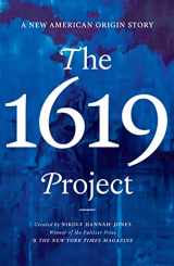 9780753559536-0753559536-The 1619 Project: A New American Origin Story
