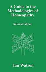 9780951765760-0951765760-A Guide To The Methodologies Of Homeopathy