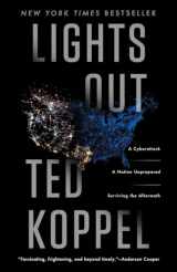 9780553419986-0553419986-Lights Out: A Cyberattack, A Nation Unprepared, Surviving the Aftermath