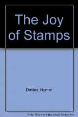 9780860512325-0860512320-The Joy of Stamps