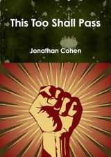 9781257803811-1257803816-This Too Shall Pass- paperback