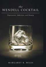 9781498214599-1498214592-The Wendell Cocktail