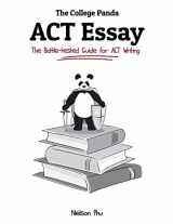 9780989496452-0989496457-The College Panda's ACT Essay: The Battle-tested Guide for ACT Writing