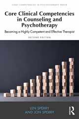 9781032164113-1032164115-Core Clinical Competencies in Counseling and Psychotherapy (Core Competencies in Psychotherapy Series)