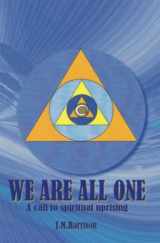9781419674051-1419674056-We Are All One: A call to spiritual uprising