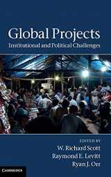 9781107004924-1107004926-Global Projects: Institutional and Political Challenges